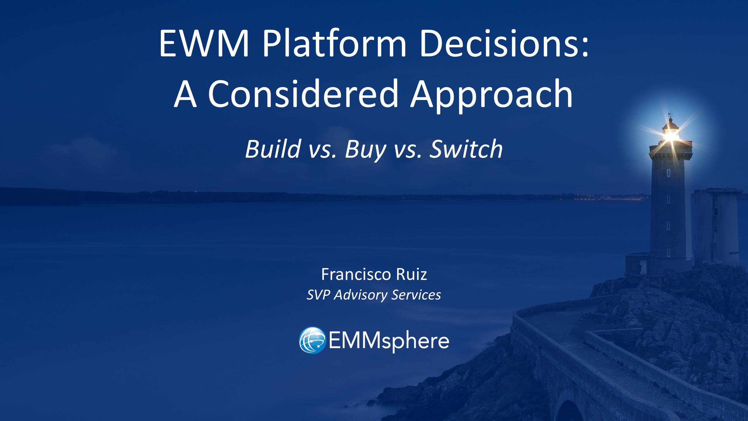 Platform Decisions - Build vs Buy vs Switch